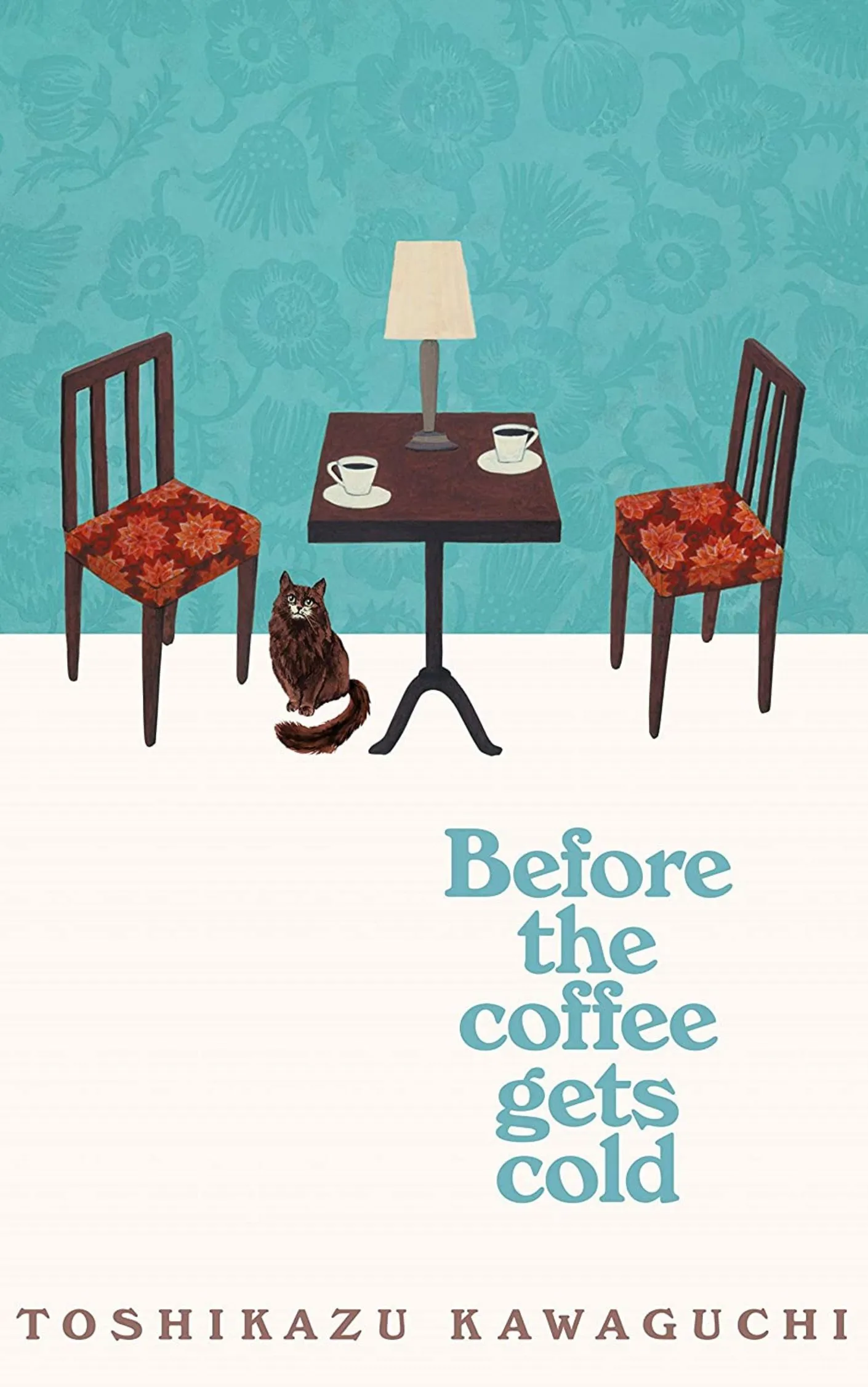 Before the Coffee gets Cold by Toshikazu Kawaguchi book cover