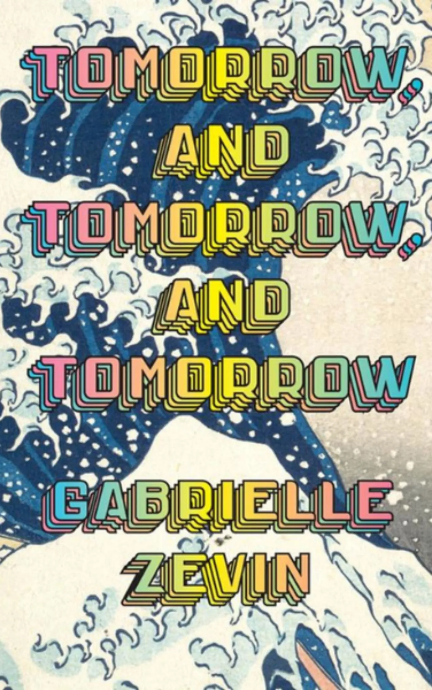 tomorrow tomorrow and tomorrow by gabrielle zelvin
