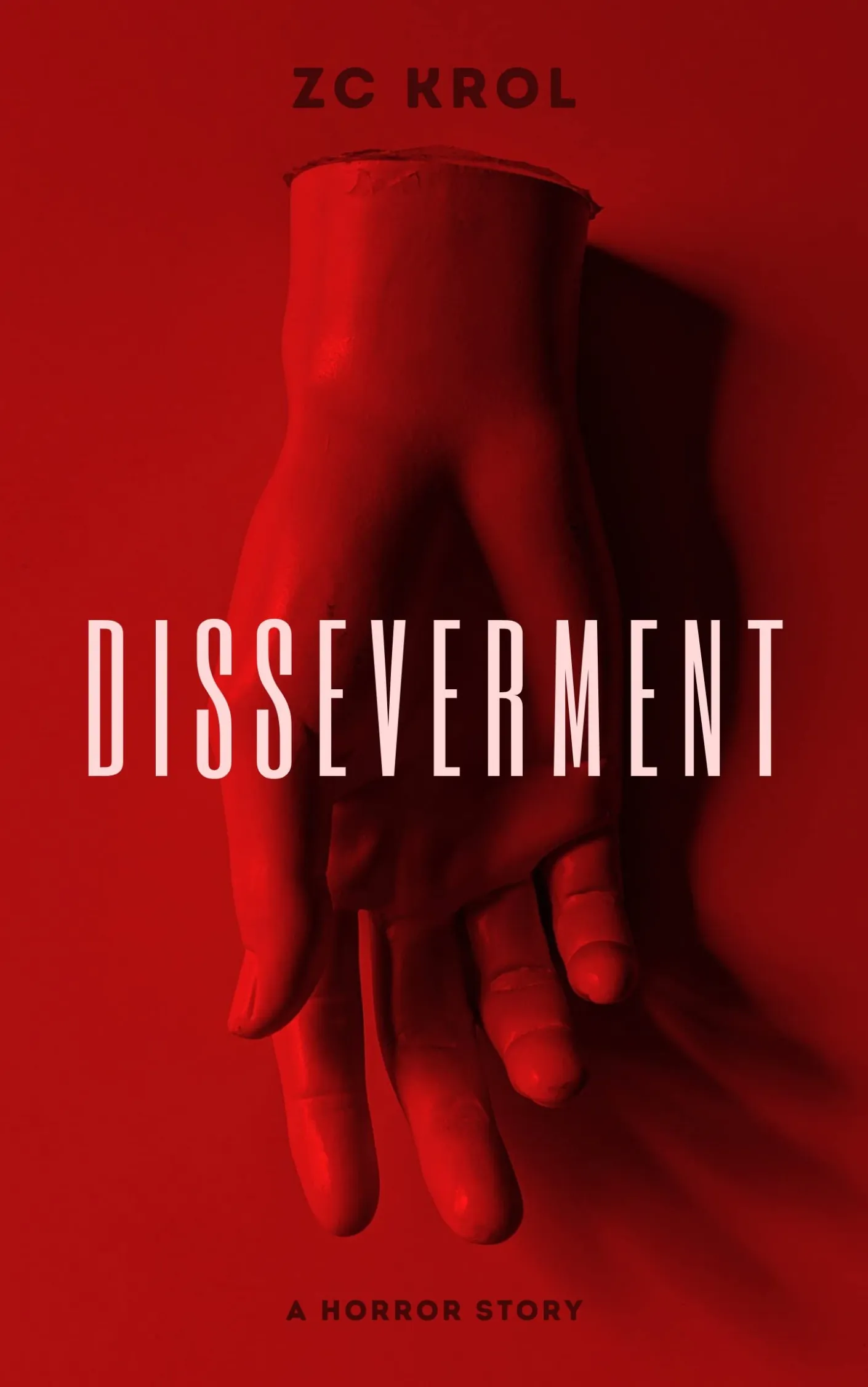 Book cover of Disseverment by Z.C. Krol.