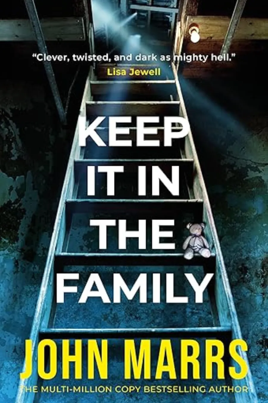 Keep It in the Family book cover by John Marrs