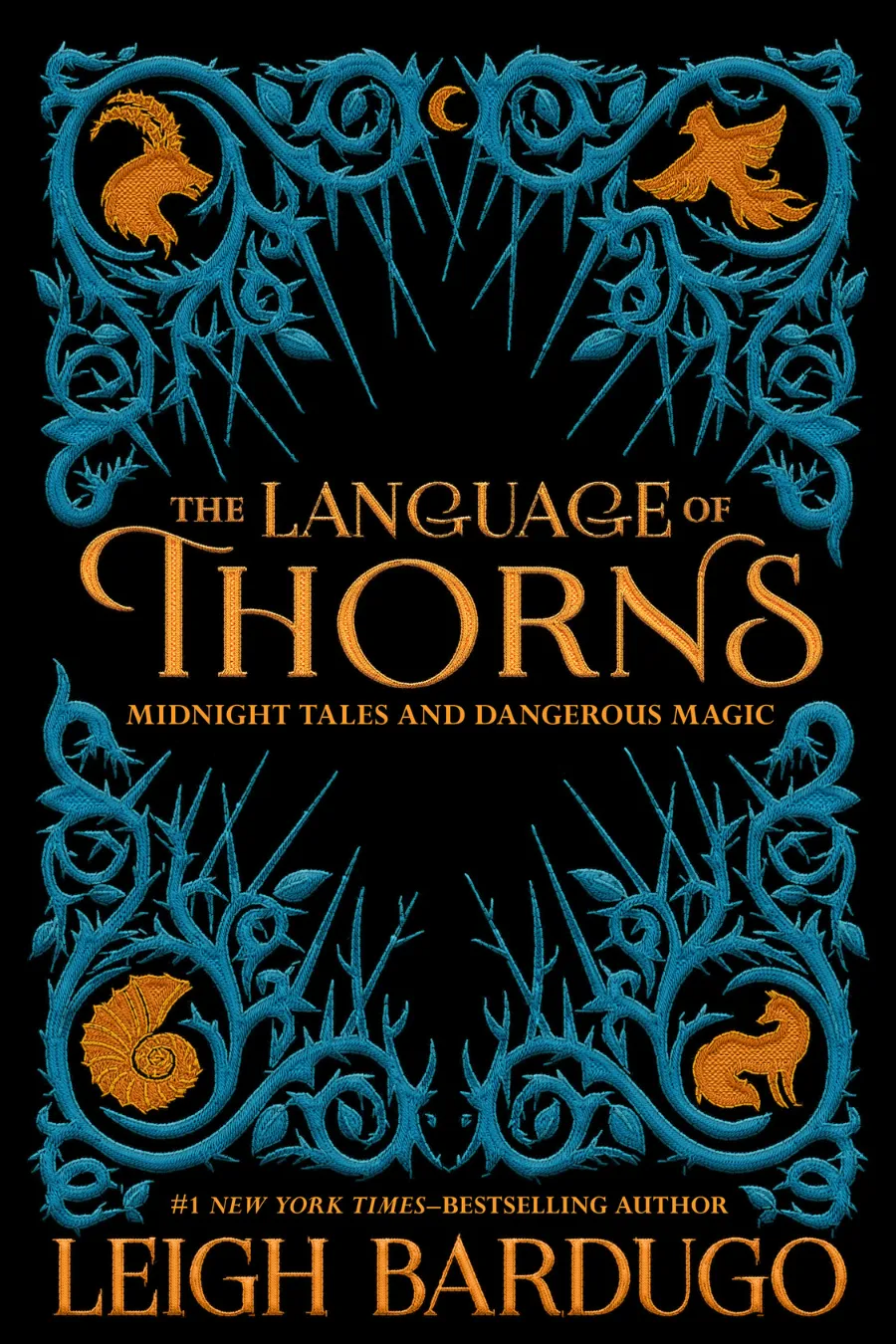 The Language of Thorns book cover by Leigh Bardugo