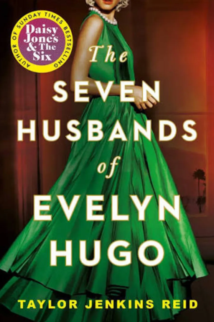 The Seven Husbands of Evelyn Hugo by Taylor Jenkins Reid book cover