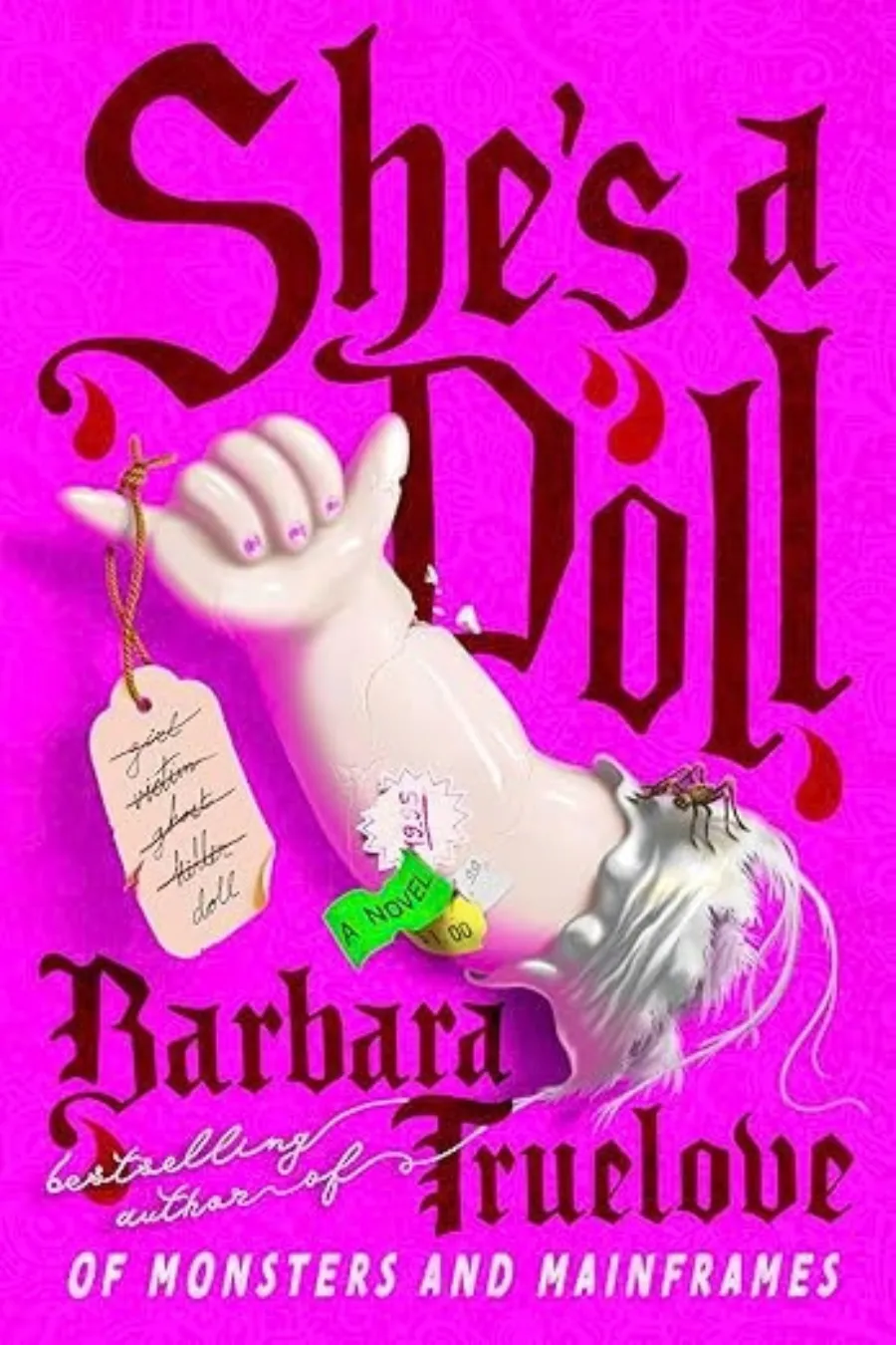 Book cover of She's a Doll by Barbara Truelove, one of the unhinged books combining supernatural horror, murder, and revenge.